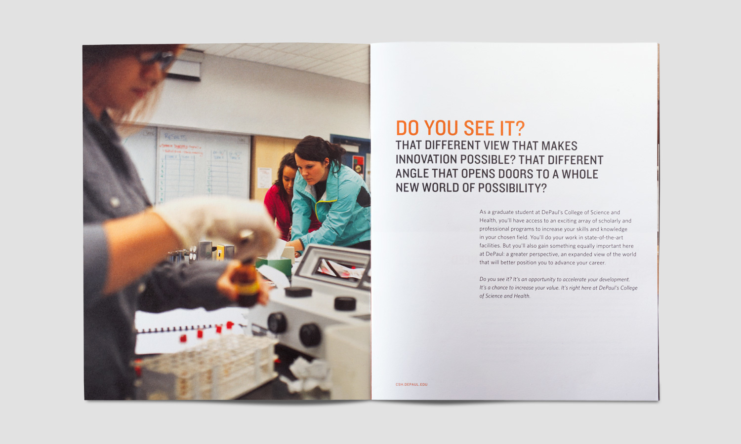 A person in a lab works with equipment and test tubes, while two others in the background discuss. The text reads, “Do you see it? That different view that makes innovation possible?”