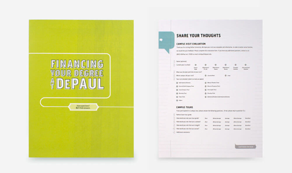 A brochure cover and inside page. The cover is yellow-green with the title "Financing Your Degree at DePaul" in bold white letters. The inside page titled "Share Your Thoughts" includes a campus visit evaluation form with checkboxes and options for campus tours.